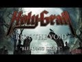 Holy Grail - Ride The Void (Track Four - Bleeding ...