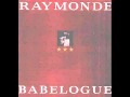 Raymonde - "No One Can Hold A Candle To You"