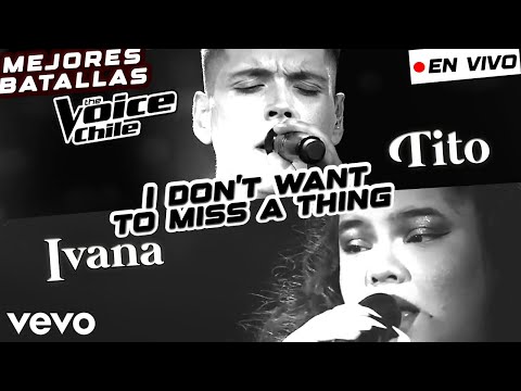 MEJORES BATALLAS 🏆| The Voice Chile 2023 | Ivana Riquelme y Tito Rey - I don't want to miss a thing