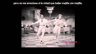 Cheek to Cheek - Frank Sinatra (Subtítulos en español)