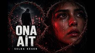 Ona Ait - 6. Bölüm - Hamile |Selda Keser|
