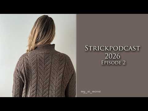 Knitting Podcast | Ebba Pullover, Moby Sweater and own designs