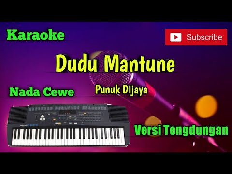 Dudu Mantune ( Punuk Dijaya ) Karaoke Nada Cewe Versi Sandiwaraan