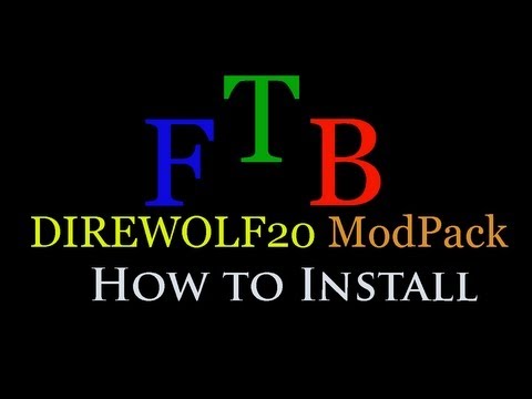 How to install Feed The Beast Direwolf20 ModPack for Minecraft 1.4.7