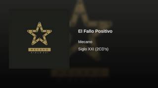 Mecano - El Fallo Positivo