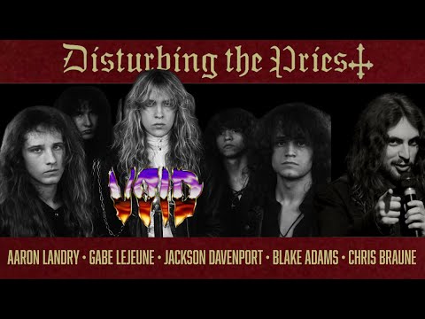 VOID (Thrash Metal) Full Band Podcast I Disturbing the Priest Ep.122