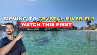Moving to Crystal River Florida [Everything You Need to Know!]