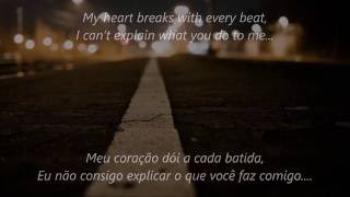 Without you - My darkest days Legendado PT-BR e em ingles