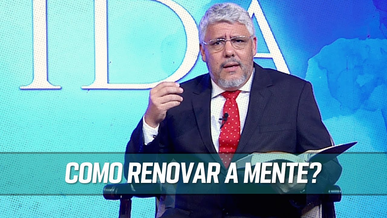 Como renovar a mente? - Romanos 12:2 | 28/06/2020 | PROFETIZANDO VIDA