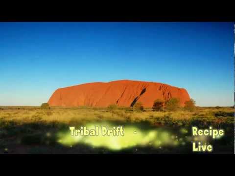 Tribal Drift - Recipe