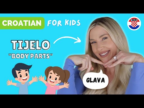 Learn Croatian - Tijelo (Body Parts - Facial Features) with Activity!