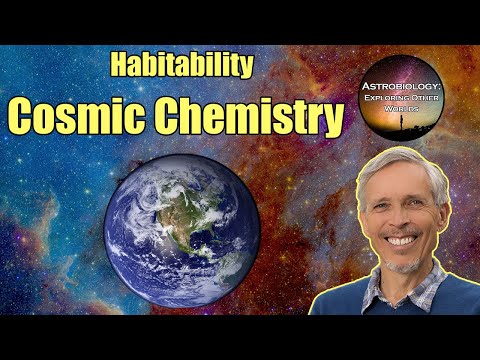 Cosmic Chemistry | Astrobiology Course 3.1