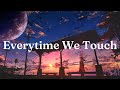 Lyrics Vietsub Everytime We Touch Cascada Acoustic