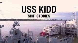 Ship Stories – USS Kidd