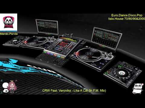 CRW Feat. Veronika - Like A Cat (In F.M. Mix)
