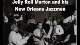 I thought I heard Buddy Bolden say -J.R.Morton.