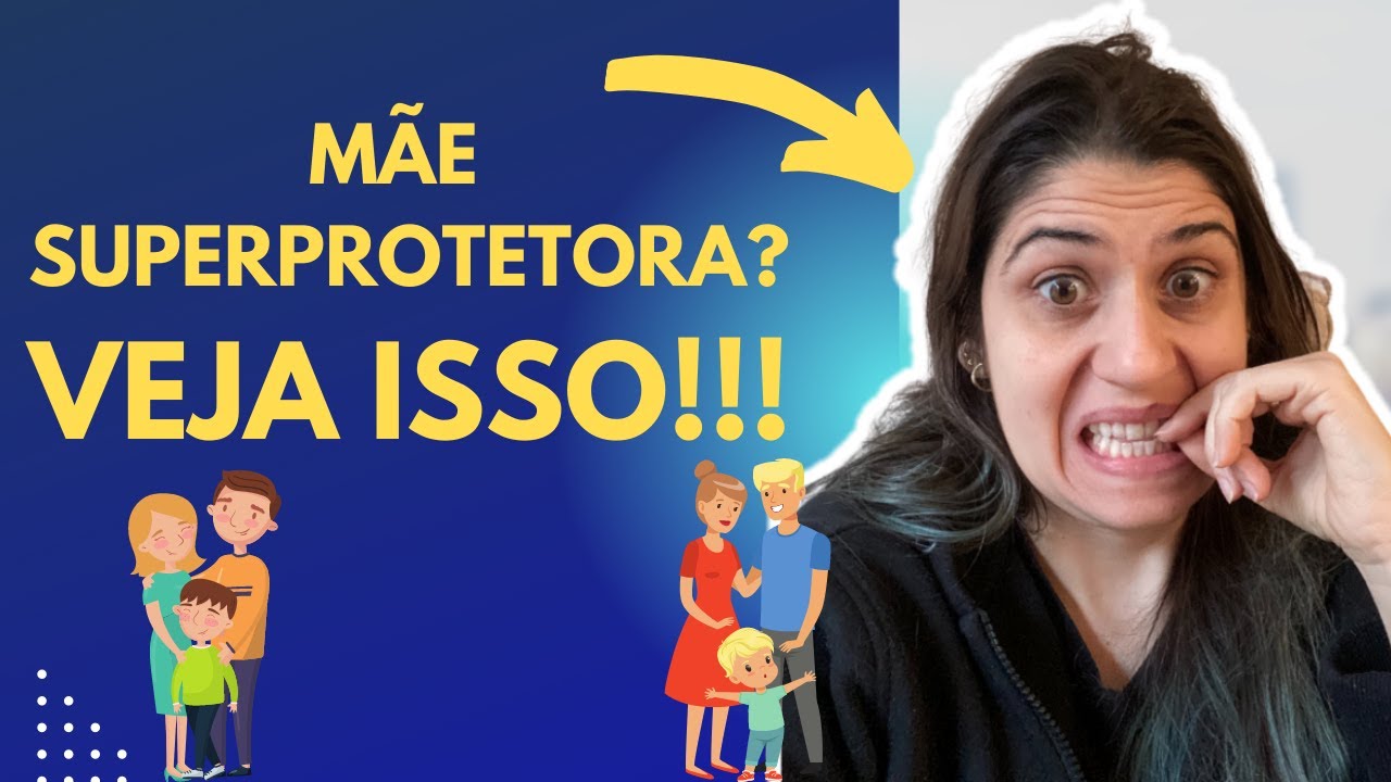 4 consequências de ter pais superprotetores
