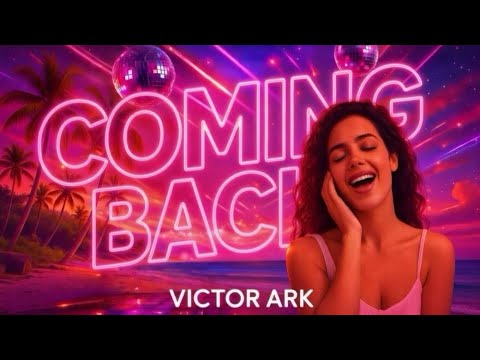 Victor Ark - Coming Back (Official Video)