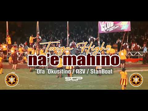 SCP - TONGA HIGH NA'E MAHINO feat 'Ofa 'Okusitino / A2V (2025)