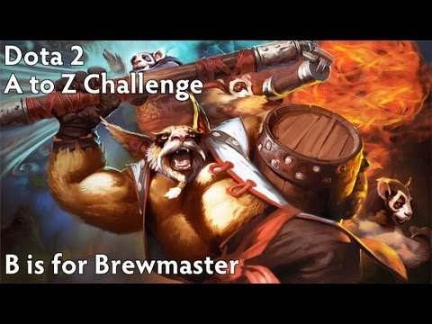 Dota2 A to Z Challenge - Brewmaster