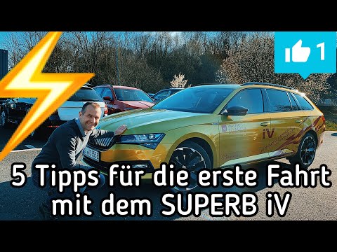 Fünf Tipps für eure erste Fahrt mit dem ŠKODA SUPERB iV