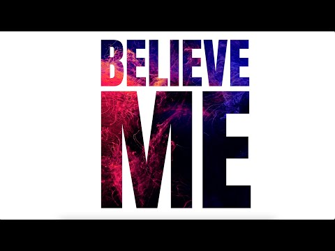 Video thumbnail for Believe Me (The Phoenix Version)