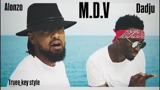 Alonzo - M.D.V (feat. Dadju) (truee_key style)