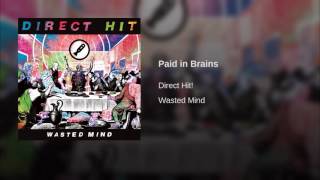 Paid in Brains