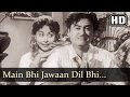 Main Bhi Jawaan Dil Bhi HD Baap Re Baap Song Smriti Biswas Kishore Kumar