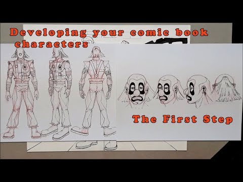 Developing Your Comic Book Characters    The First Step