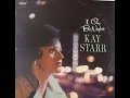 Kay Star -  I'm Alone Because I Love You - Kay Starr, Gerald Wiggins' /Capitol 1963