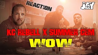 bleibt hängen! KC Rebell x Summer Cem - WOW I REACTION