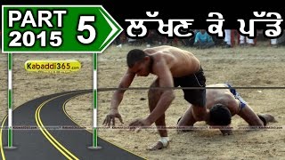 Lakhan ke Padde (Kapurthala)  Kabaddi Tournament 8 Jan 2015 Part 2 by Kabaddi365.com