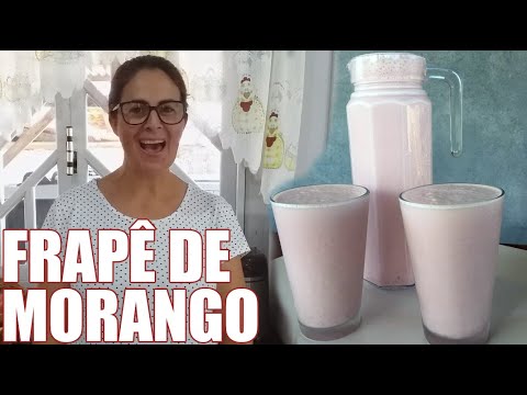 FRAPÊ DE MORANGO CREMOSO MUITO FÁCIL
