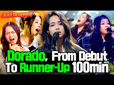 (100Min) From Debut to Runner-Up✨ Dorado’s Best Performances Compilation💗