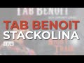 Tab Benoit - Stackolina (Live) (Official Audio)