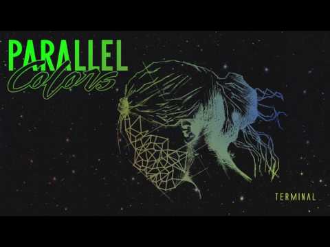 Parallel Colors - Terminal (Full Album)