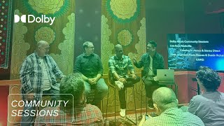 Creating In Dolby Atmos and Stereo Direct | Dolby Community Sessions