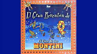 Agachadita - Mayonesa (El Gran Reventón De El Circo De Las Montini)