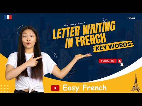 Letter writing in French ( Key Words ) lesson - 67