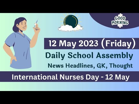 Daily School Assembly News Headlines in English for 12 May 2023