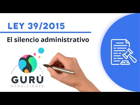 Ley 39/2015: el silencio administrativo