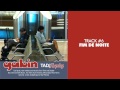 Gabin - Fim De Noite - TAD/REPLAY #06 