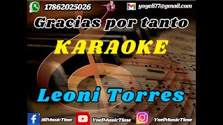 Download lagu GRACIAS POR TANTO Leoni Torres Karaoke (Tema Original   Coros) mp3