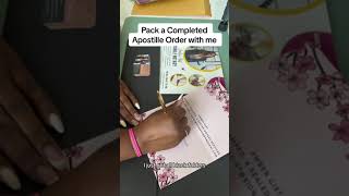 Pack a Completed Apostille Order with me | Notary Public | Apostille Agent