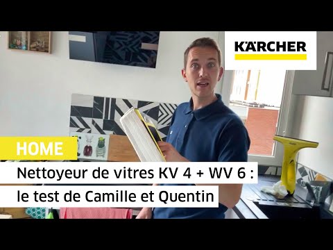 Nettoyeur de vitres KV 4 + WV 6 : le test de Camille et Quentin | Kärcher