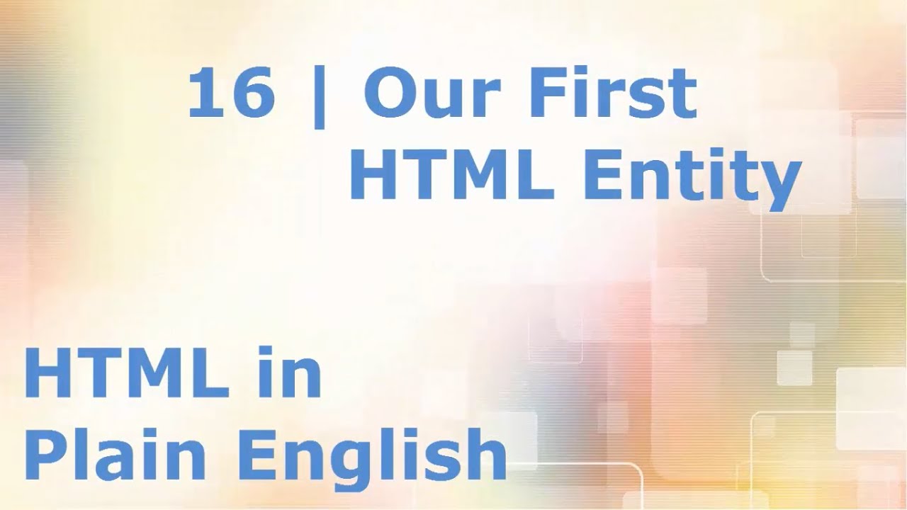 HTML5 Tutorial for Beginners | 16.   HTML Entities - Adding a Blank Space