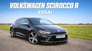 SCIROCCO R 280 ch : Mieux qu'une GOLF R ?