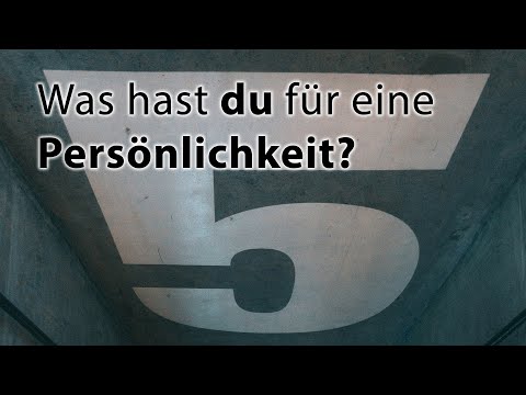 Was ist das Fünf Faktoren Modell? Die Big 5