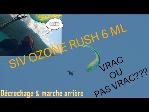 Mon 1er stage SIV -  Ozone rush 6 - ML - Annecy - Instructeur David Eyraud